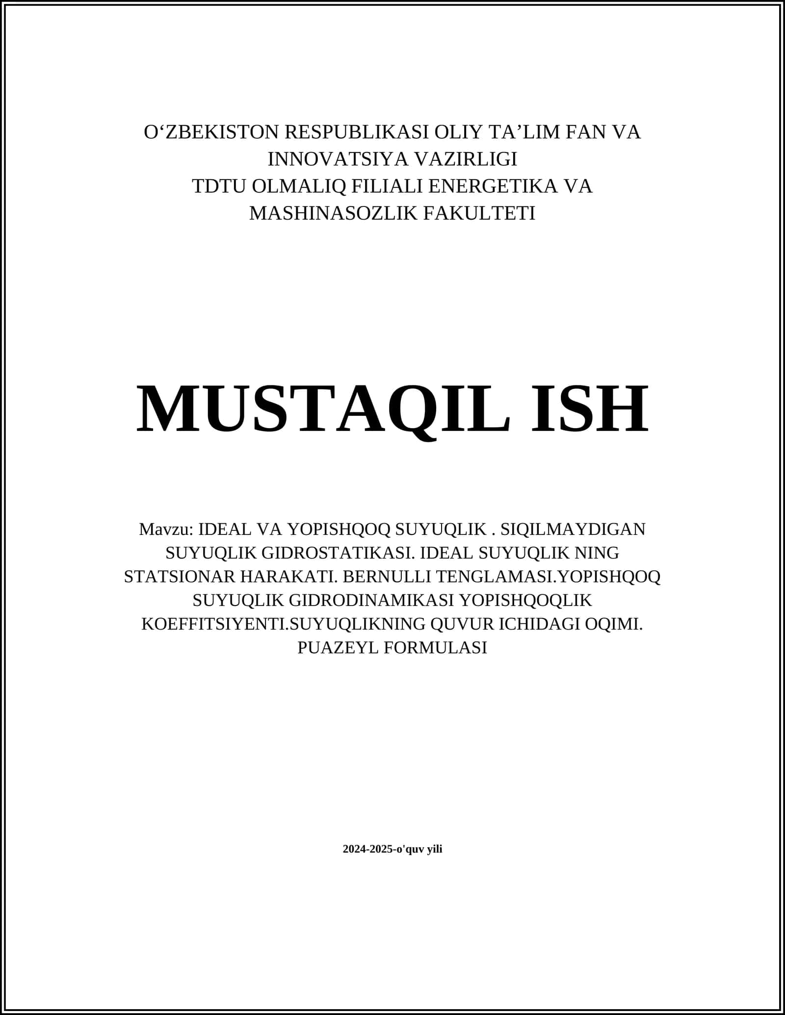 Ideal va Yopishqoq Suyuqlik