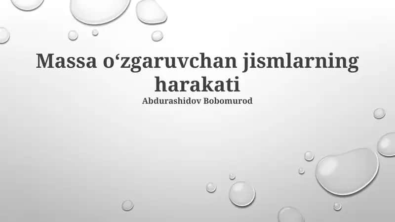 O'zgaruvchan Massali Jism Harakati