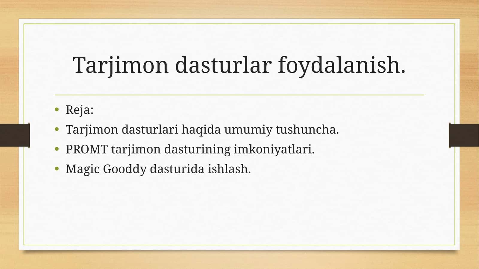 Tarjimon dasturlar foydalanish.