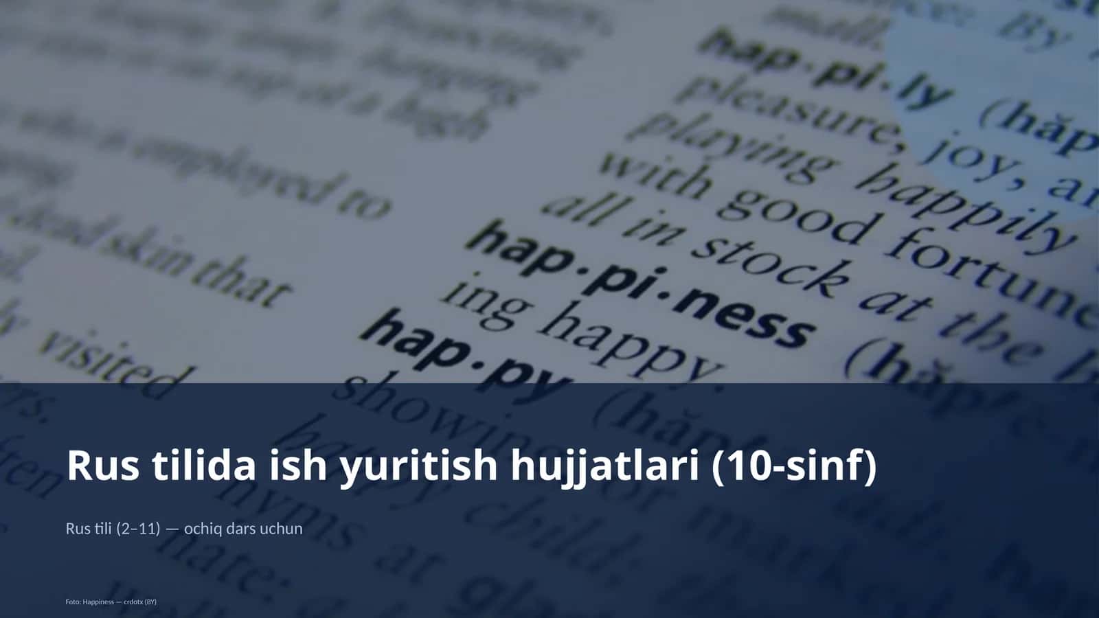 Rus tilida ish yuritish hujjatlari (10-sinf)