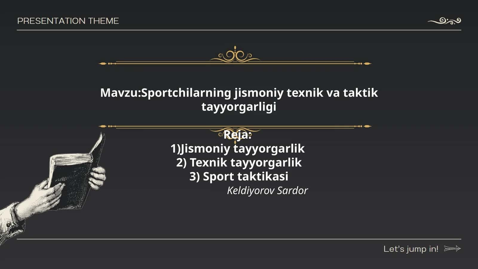 Sportchilarning jismoniy texnik va taktik tayyorgarligi