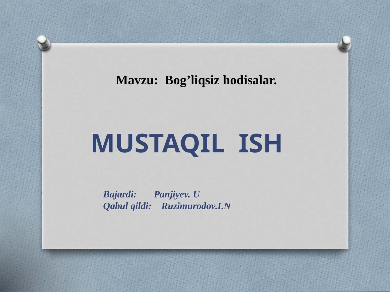Bog’liqsiz hodisalar