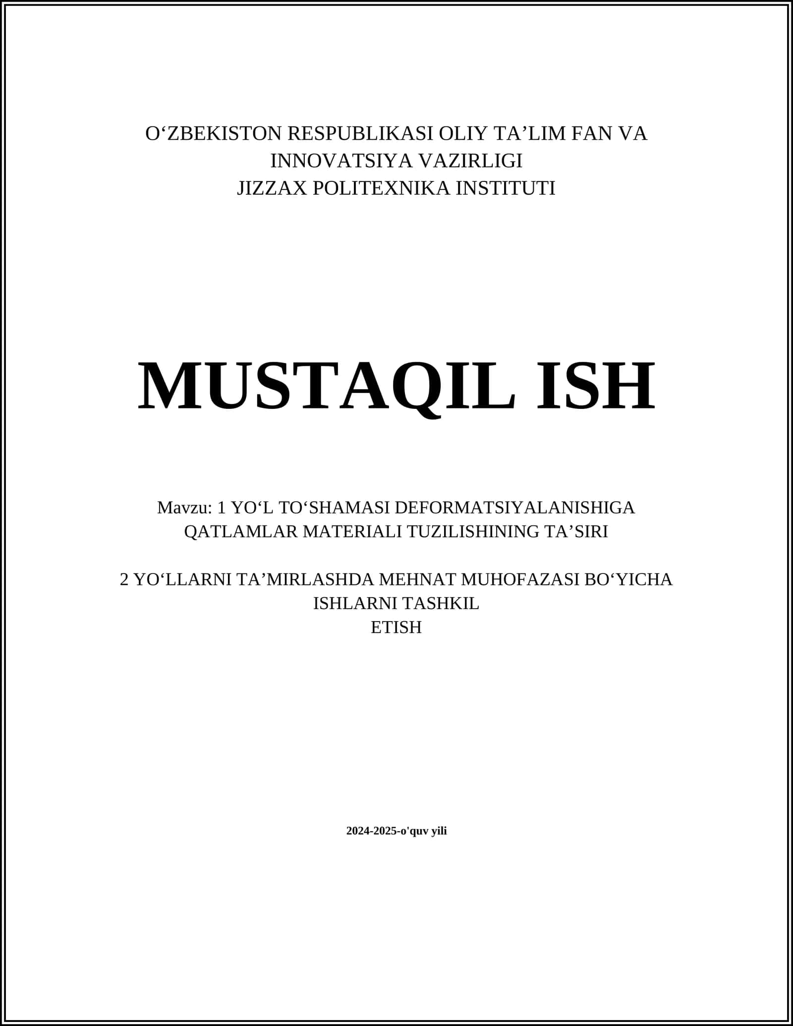 Yo‘l To‘shamasi Deformatsiyalanishiga Qatlamlar Materiali Tuzilishining Ta'siri