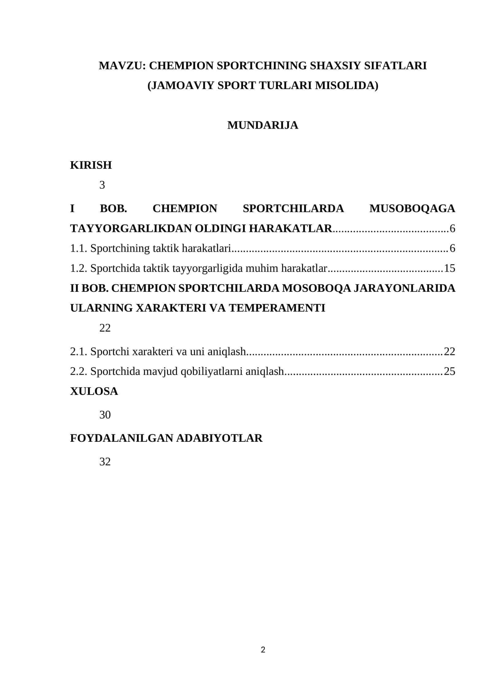 CHEMPION SPORTCHINING SHAXSIY SIFATLARI (JAMOAVIY SPORT TURLARI MISOLIDA)