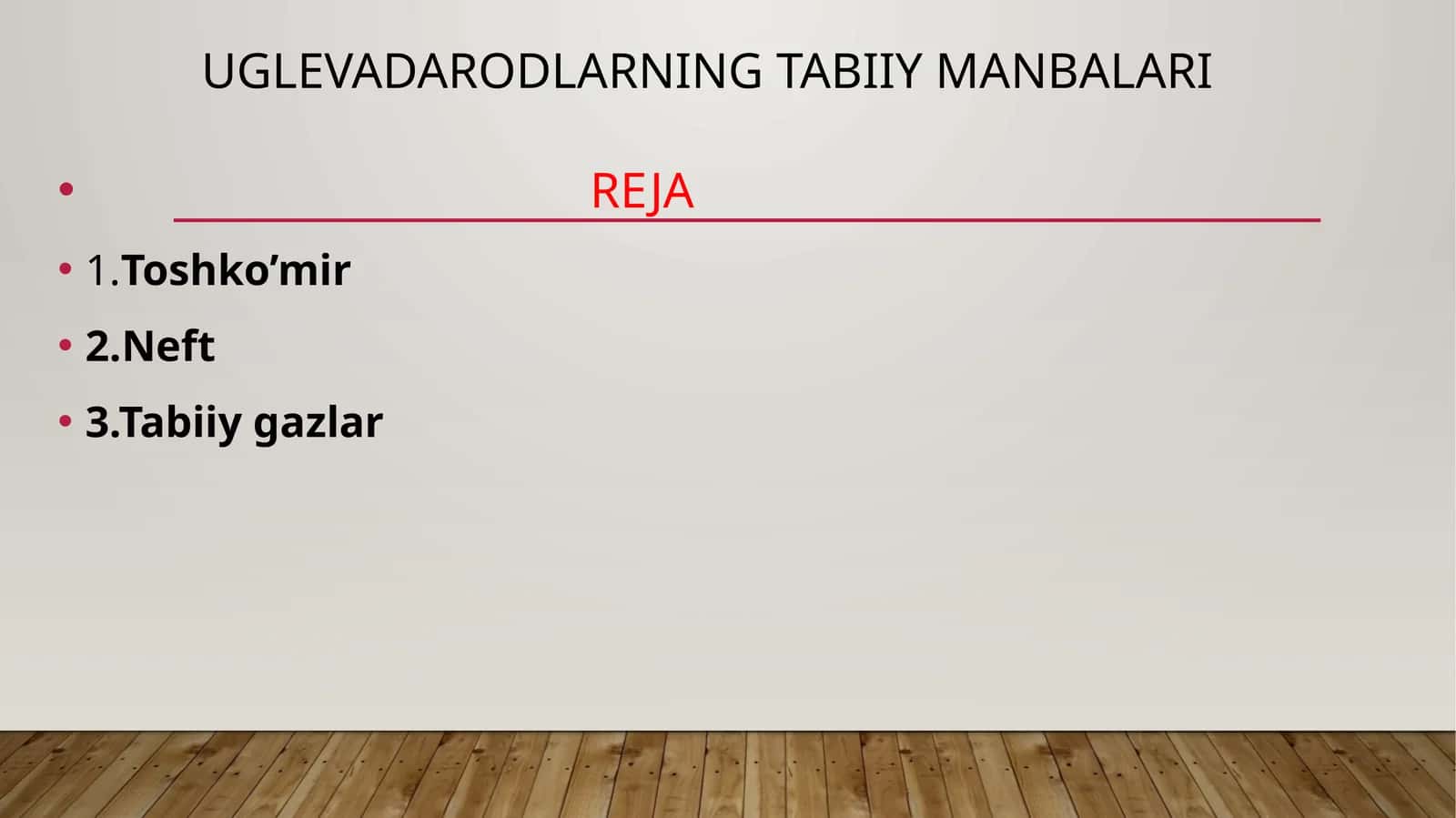Uglevadarodlarning tabiiy manbalari