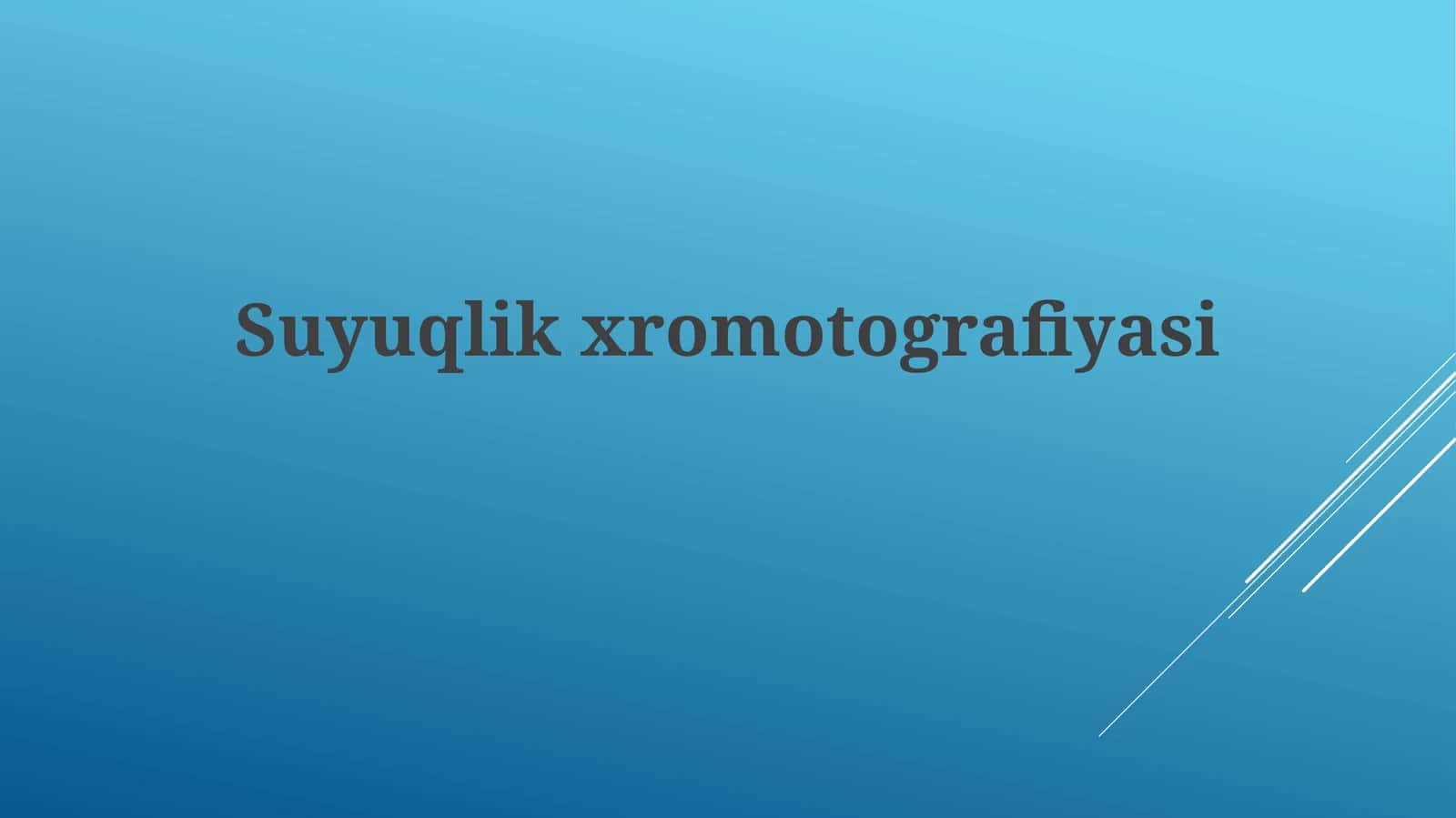 Suyuqlikxromotografiyasi