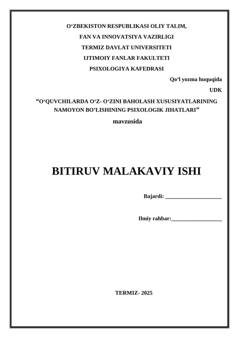 O‘QUVCHILARDA O‘Z- O‘ZINI BAHOLASH XUSUSIYATLARINING NAMOYON BO’LISHINING PSIXOLOGIK JIHATLARI
