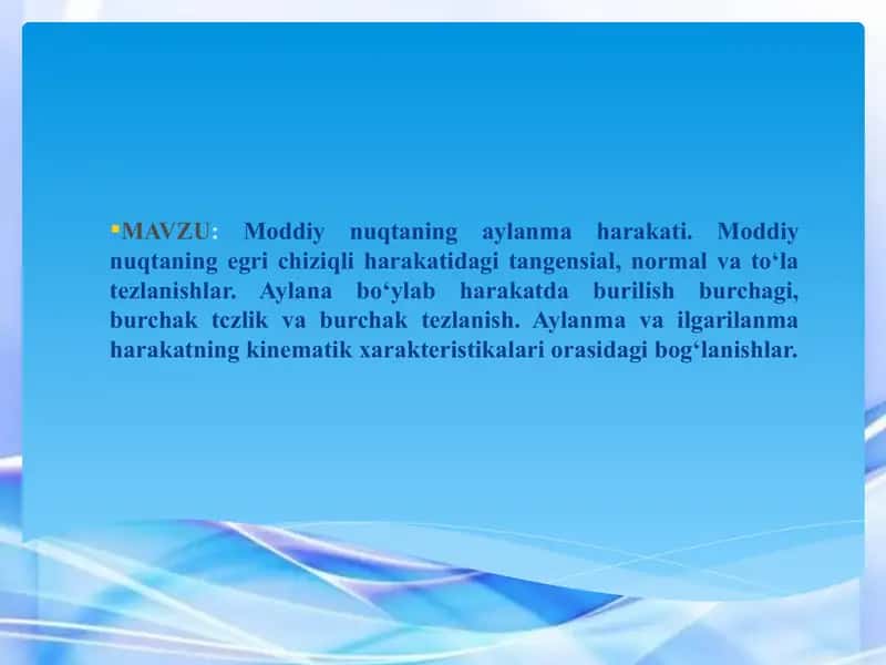 Moddiy nuqtaning aylanma harakati
