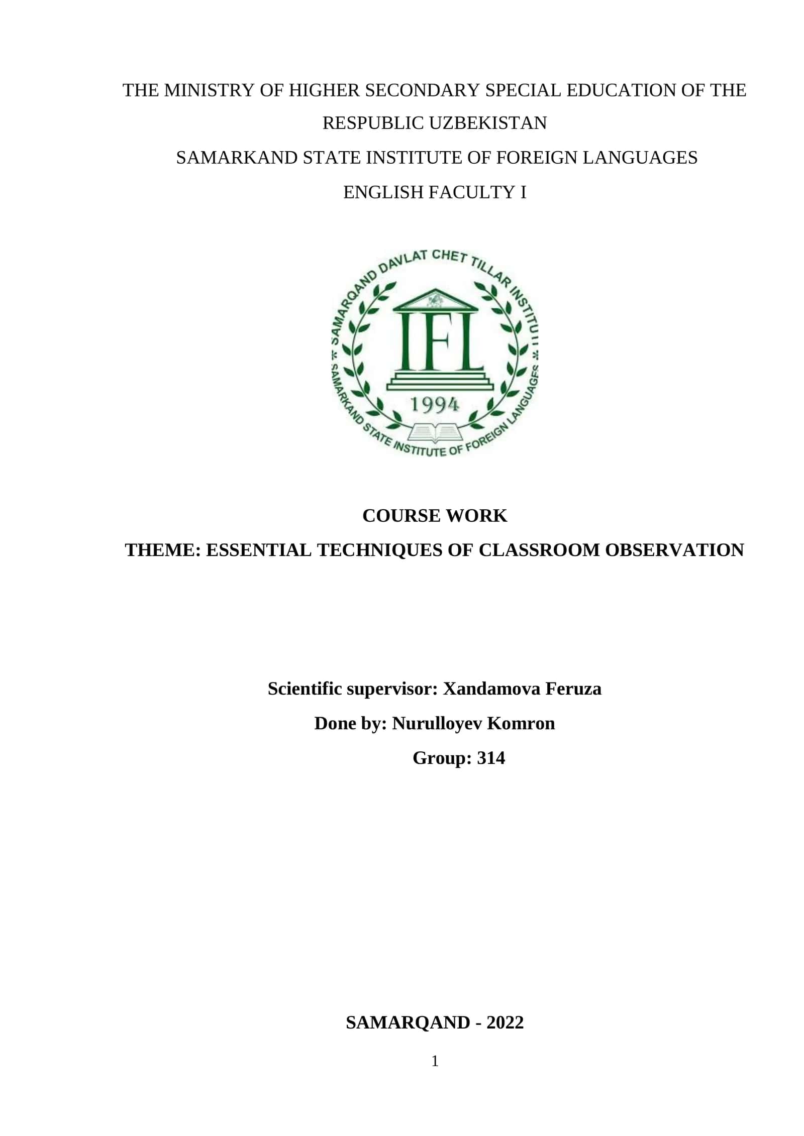 ESSENTIAL TECHNIQUES OF CLASSROOM OBSERVATION