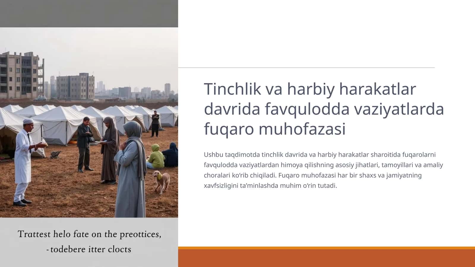 Tinchlik va harbiy harakatlar davrida favqulodda vaziyatlarda fuqaro muhofazasi