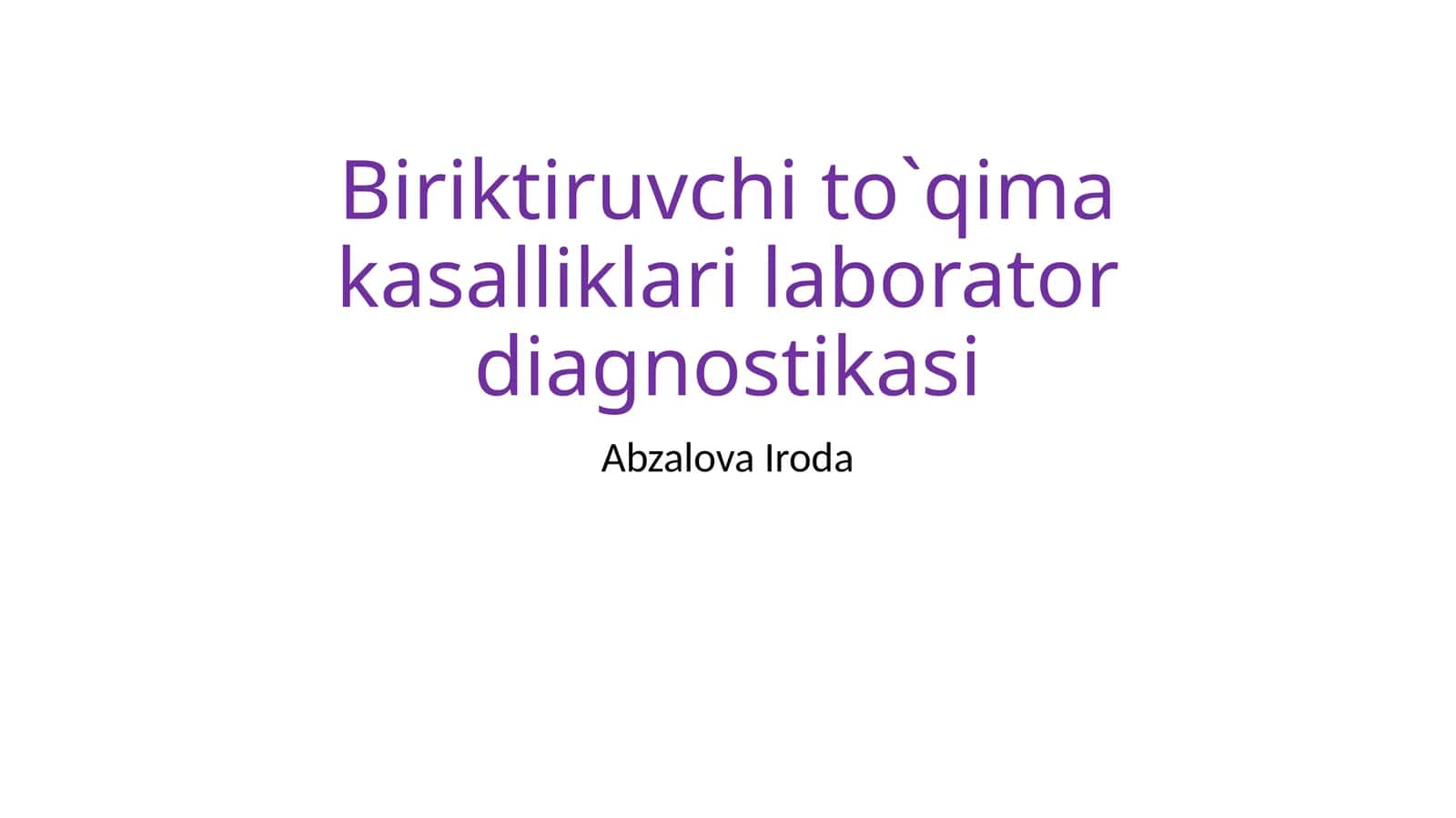 Biriktiruvchi to`qima kasalliklari laborator diagnostikasi