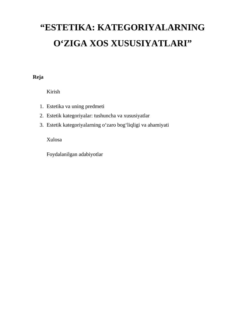 ESTETIKA: KATEGORIYALARNING O‘ZIGA XOS XUSUSIYATLARI