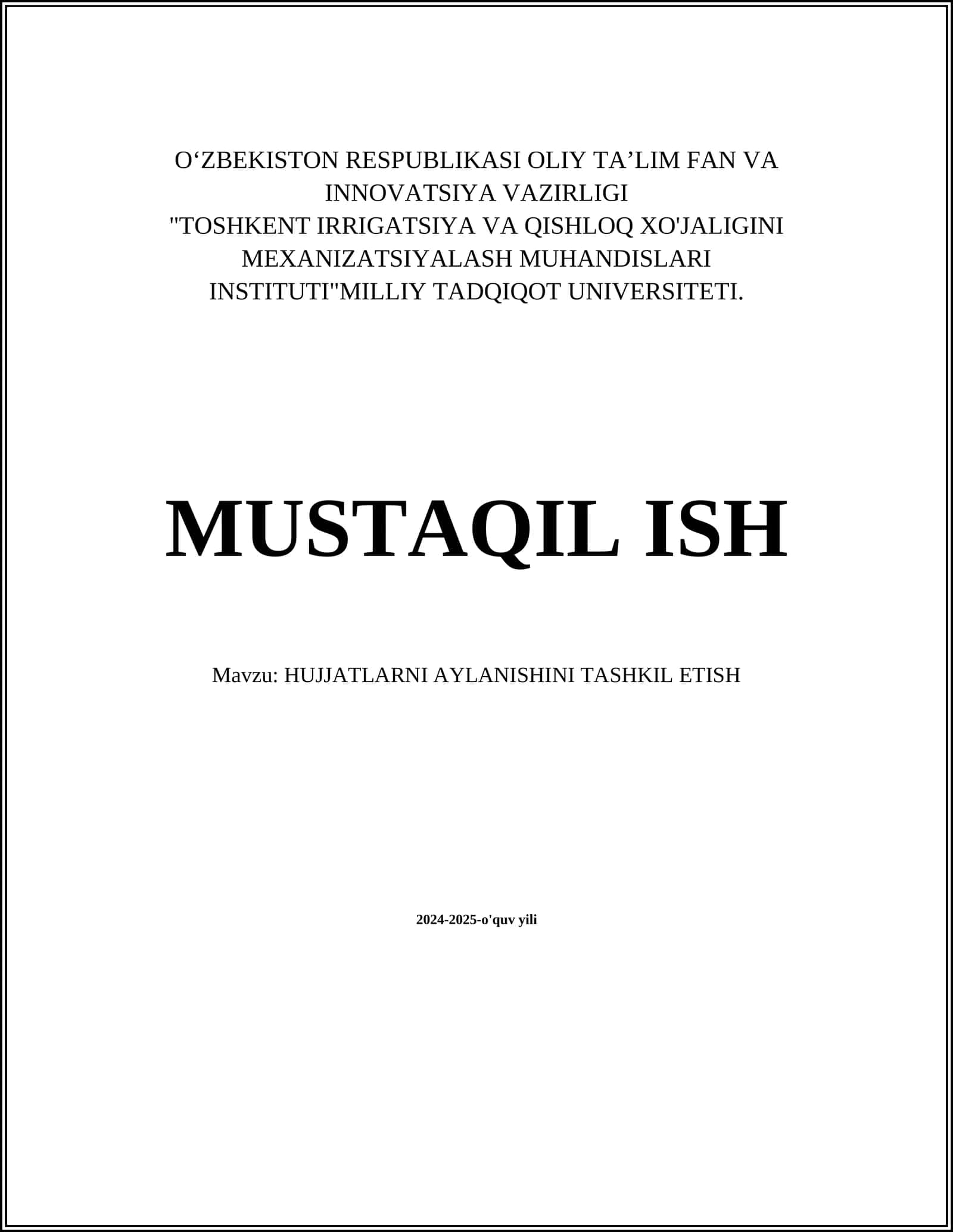 HUJJATLARNI AYLANISHINI TASHKIL ETISH