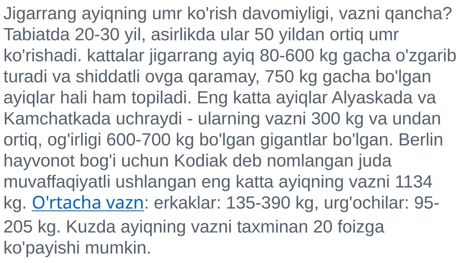 Jigarrang ayiqning umr ko'rish davomiyligi, vazni qancha?