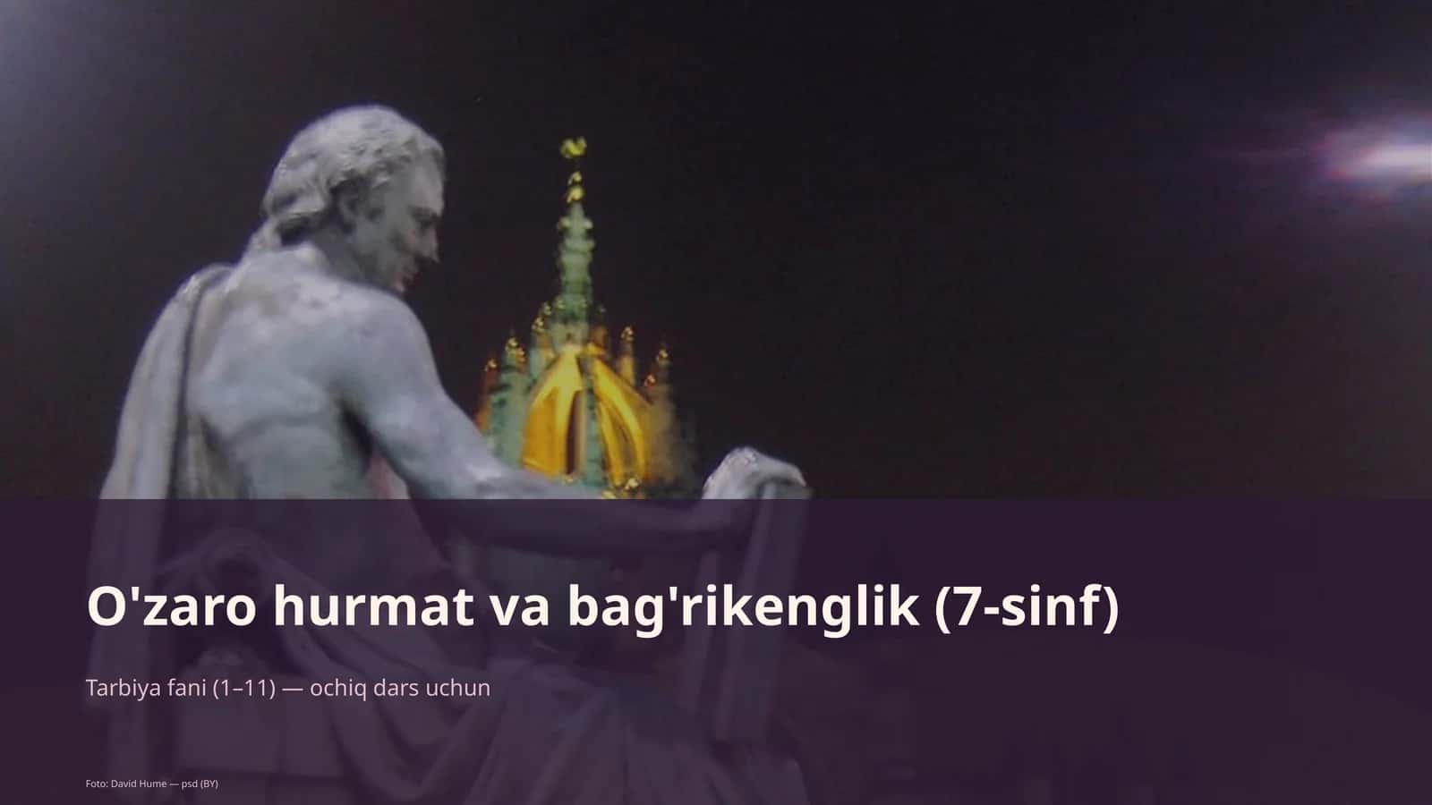 O'zaro hurmat va bag'rikenglik (7-sinf)