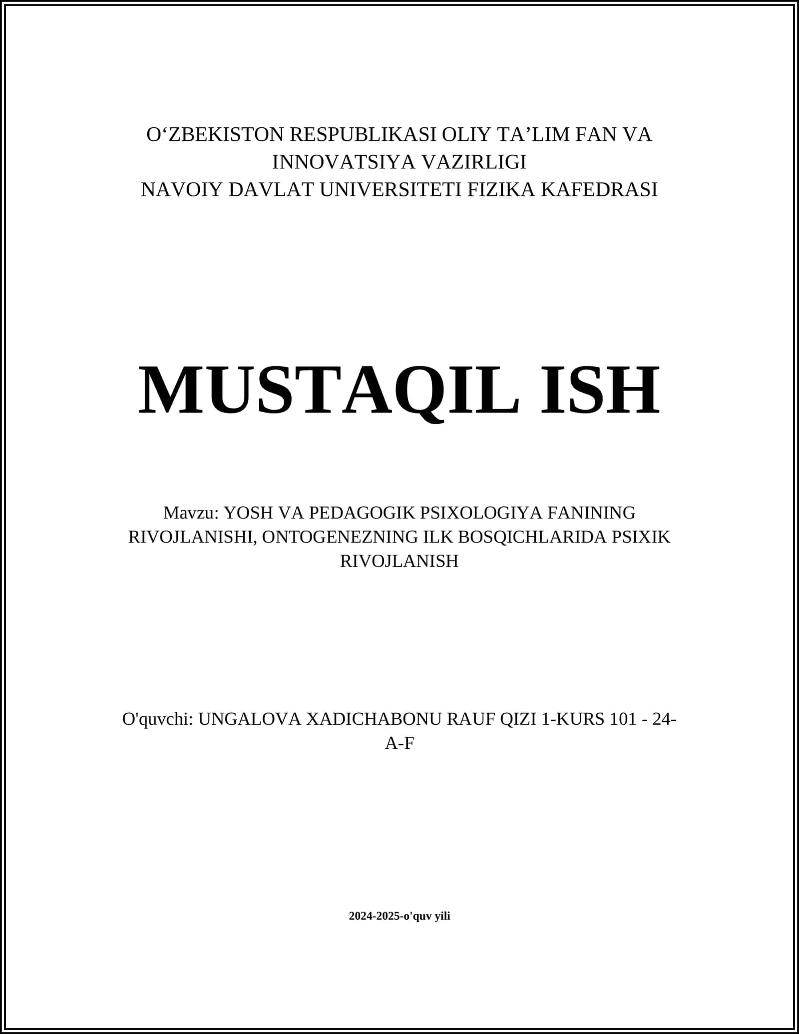 YOSH VA PEDAGOGIK PSIXOLOGIYA FANINING RIVOJLANISHI, ONTOGENEZNING ILK BOSQICHLARIDA PSIXIK RIVOJLANISH
