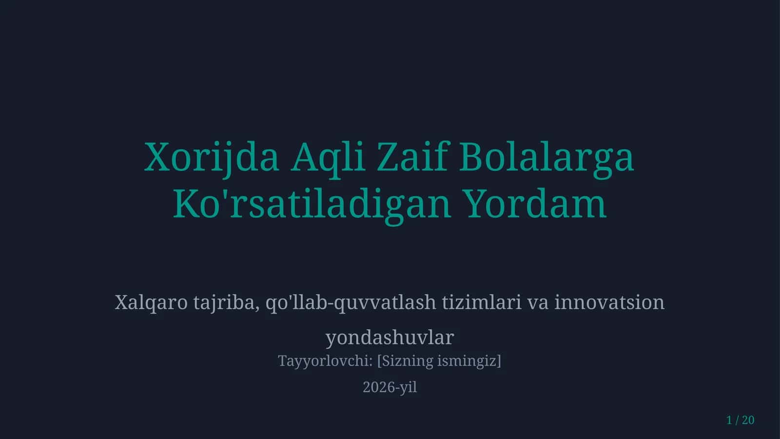 Xorijda aqli zaif bolalarga ko'rsatiladigan tordam