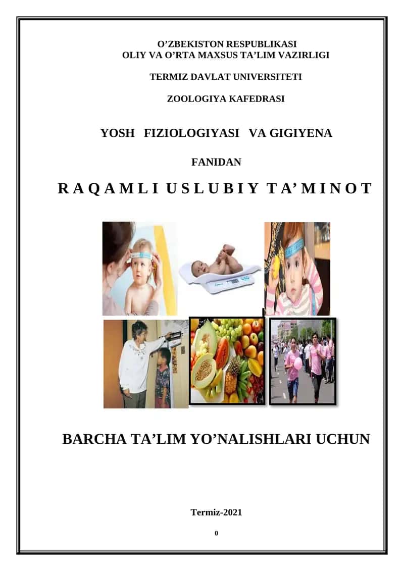Yosh fiziologiyasi va gigiyena fanidan