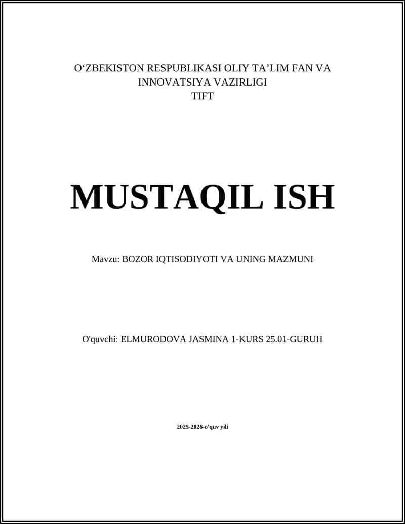 BOZOR IQTISODIYOTI VA UNING MAZMUNI
