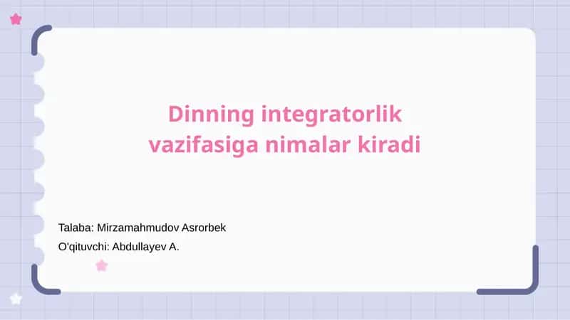 Dinning integratorlik vazifasi