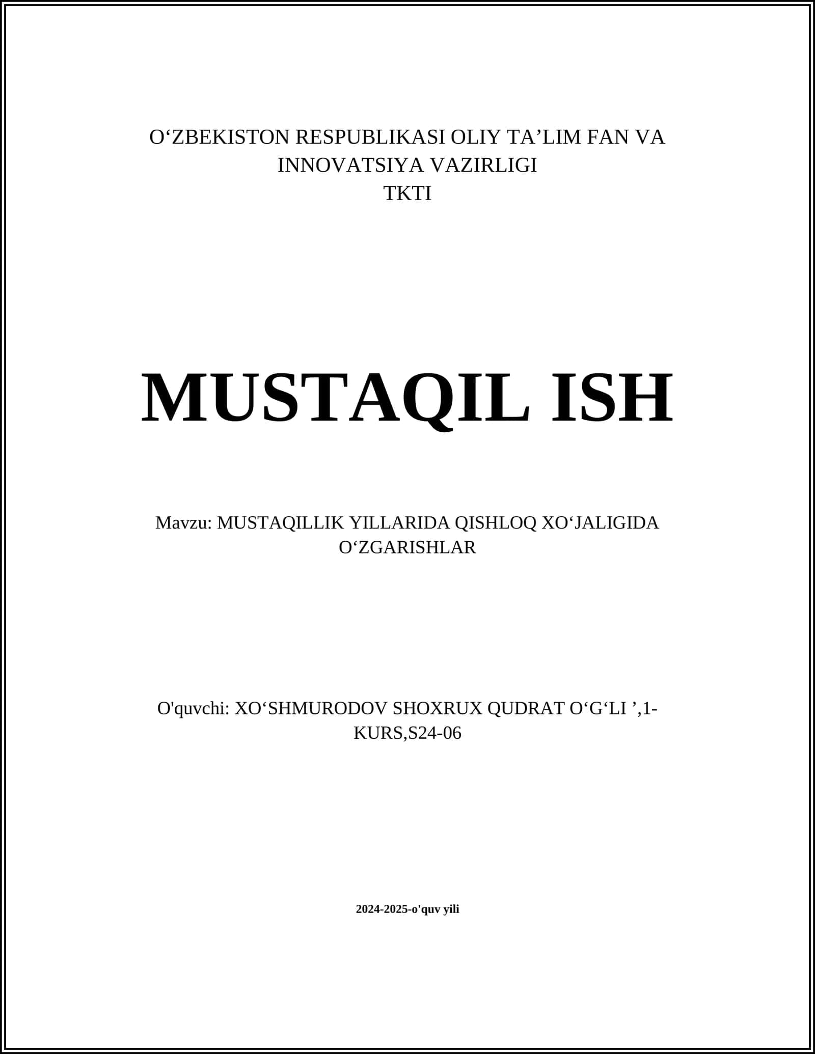 MUSTAQILLIK YILLARIDA QISHLOQ XOʻJALIGIDA OʻZGARISHLAR
