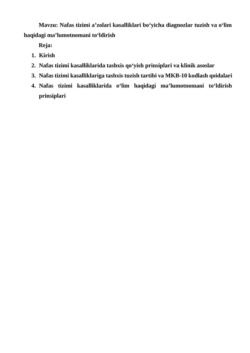 Nafas tizimi a’zolari kasalliklari bo‘yicha diagnozlar tuzish va o‘lim haqidagi ma’lumotnomani to‘ldirish