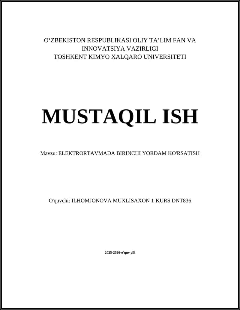 ELEKTRORTAVMADA BIRINCHI YORDAM KO'RSATISH