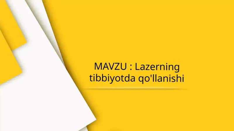 Lazerning tibbiyotda qo'llanishi
