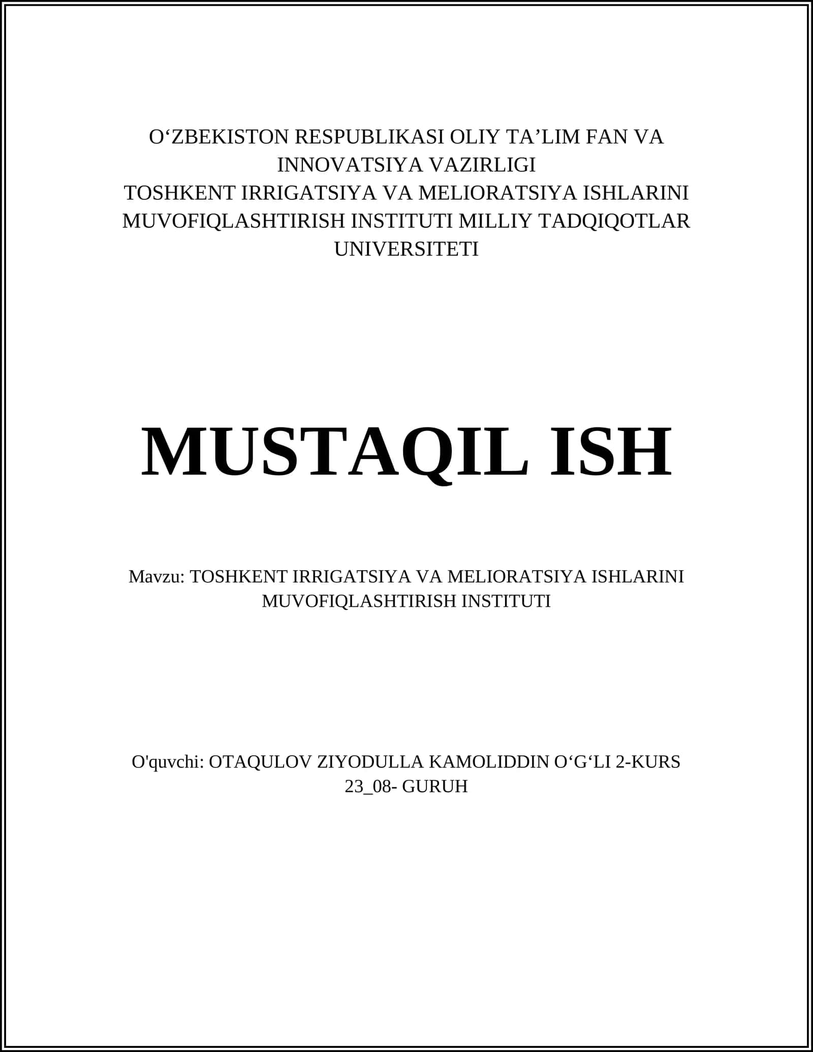 TOSHKENT IRRIGATSIYA VA MELIORATSIYA ISHLARINI MUVOFIQLASHTIRISH INSTITUTI