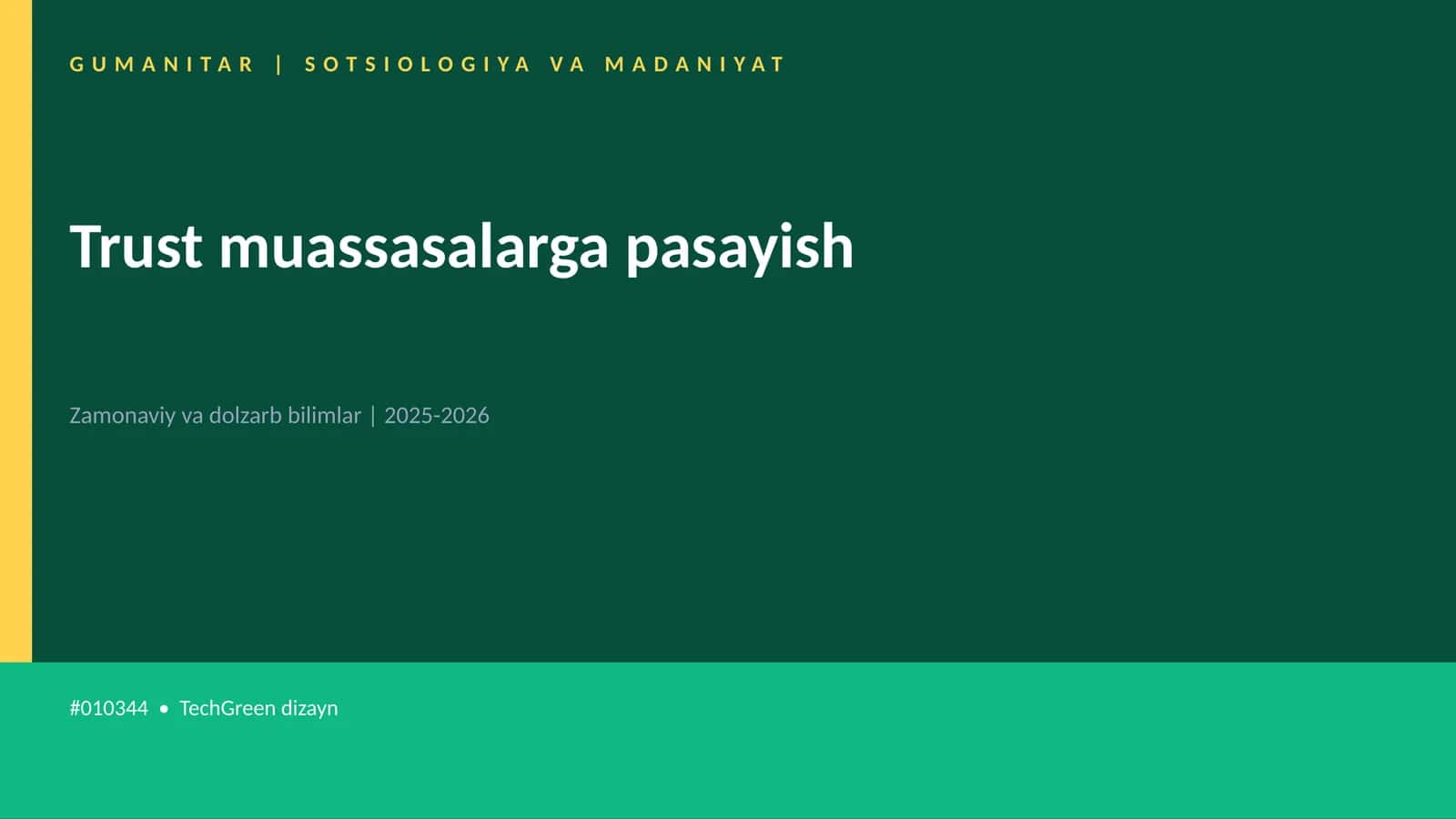 Mavzuga Kirish — Trust muassasalarga pasayish