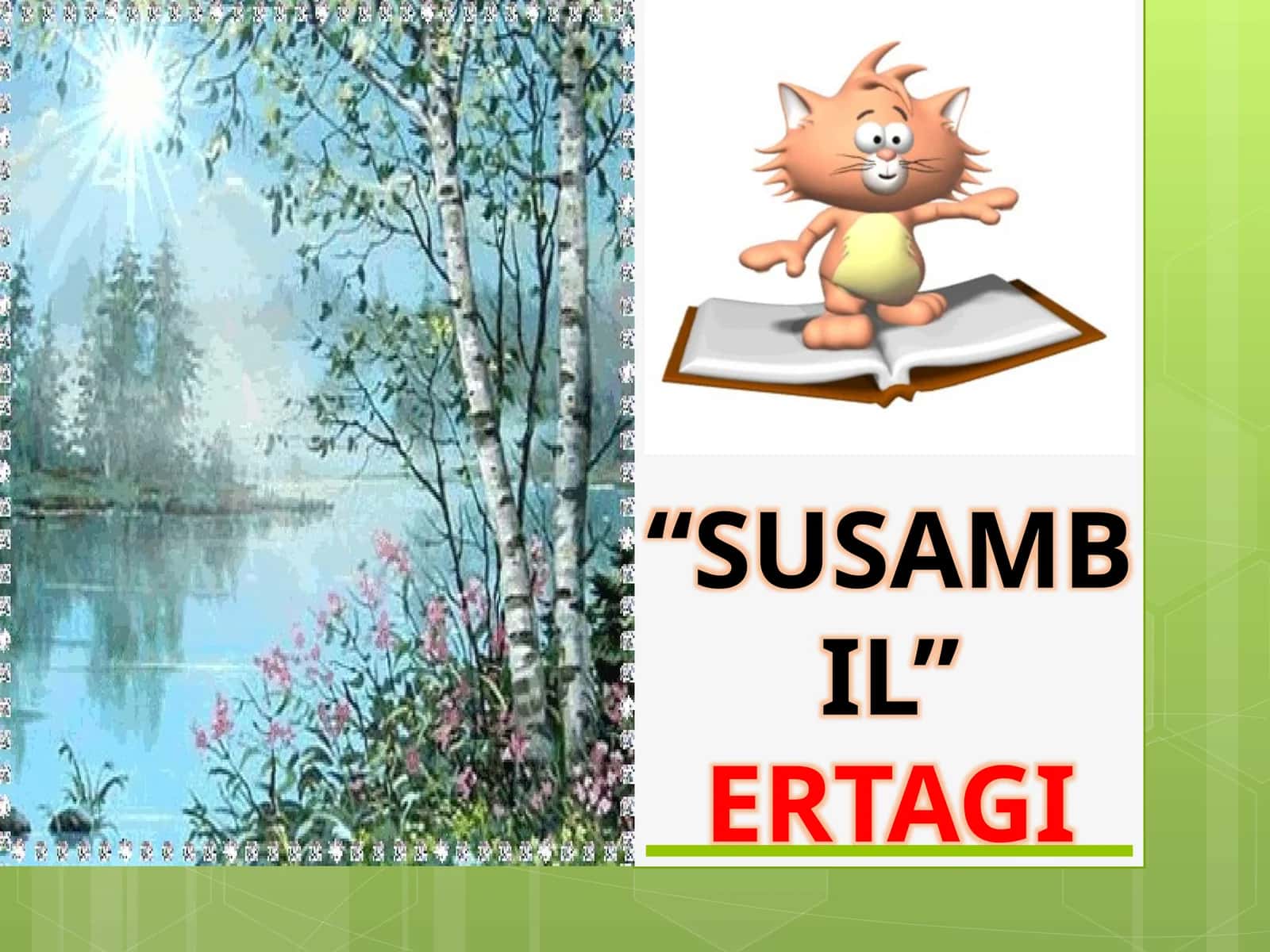 5-sinf Adabiyot fanidan Susambil ertagi mavzuda dars ishlanma