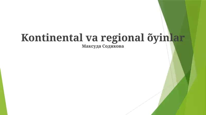 Qit'a va regional õyinlar