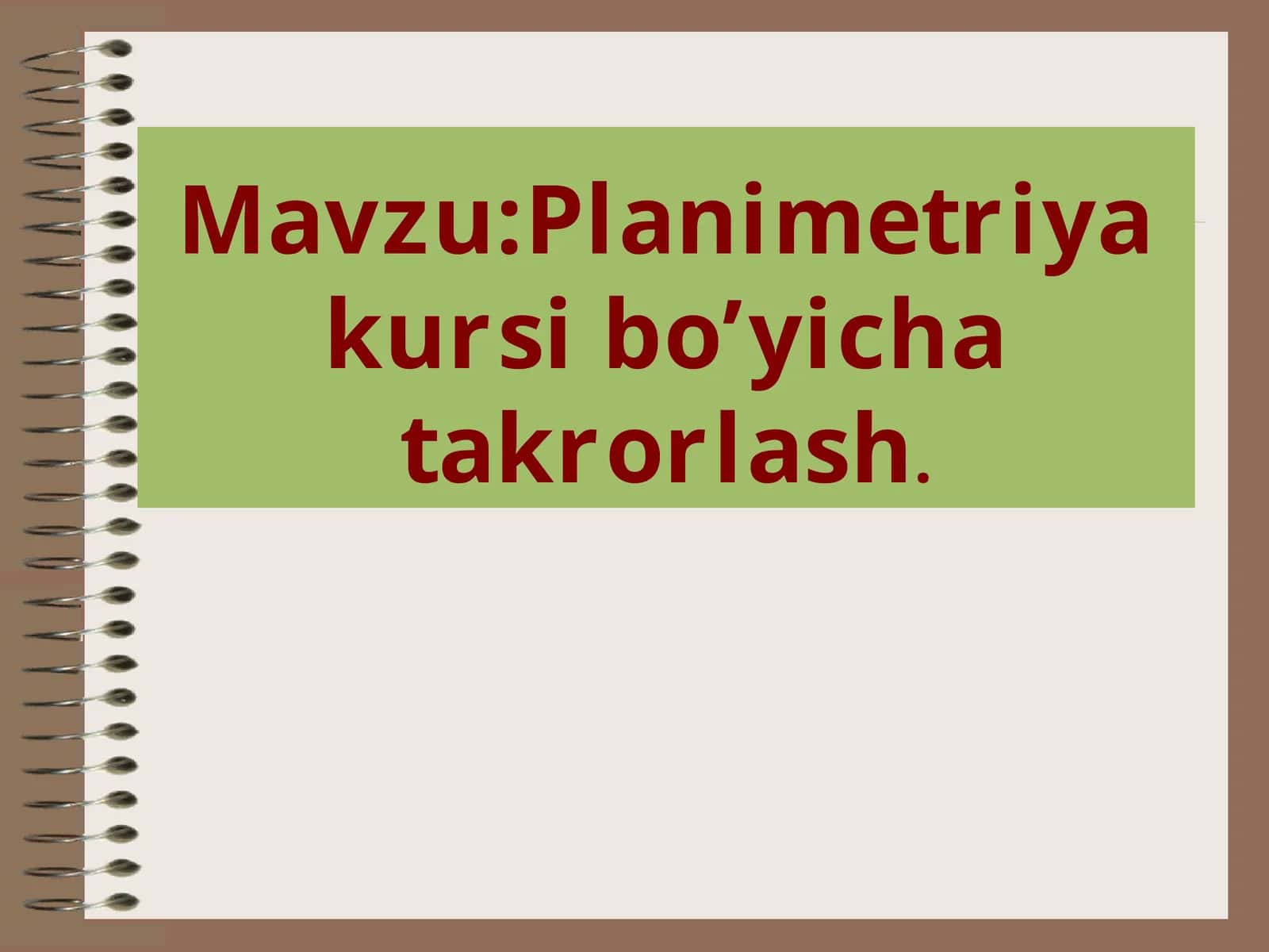 Planimetriya kursi bo’yicha takrorlash