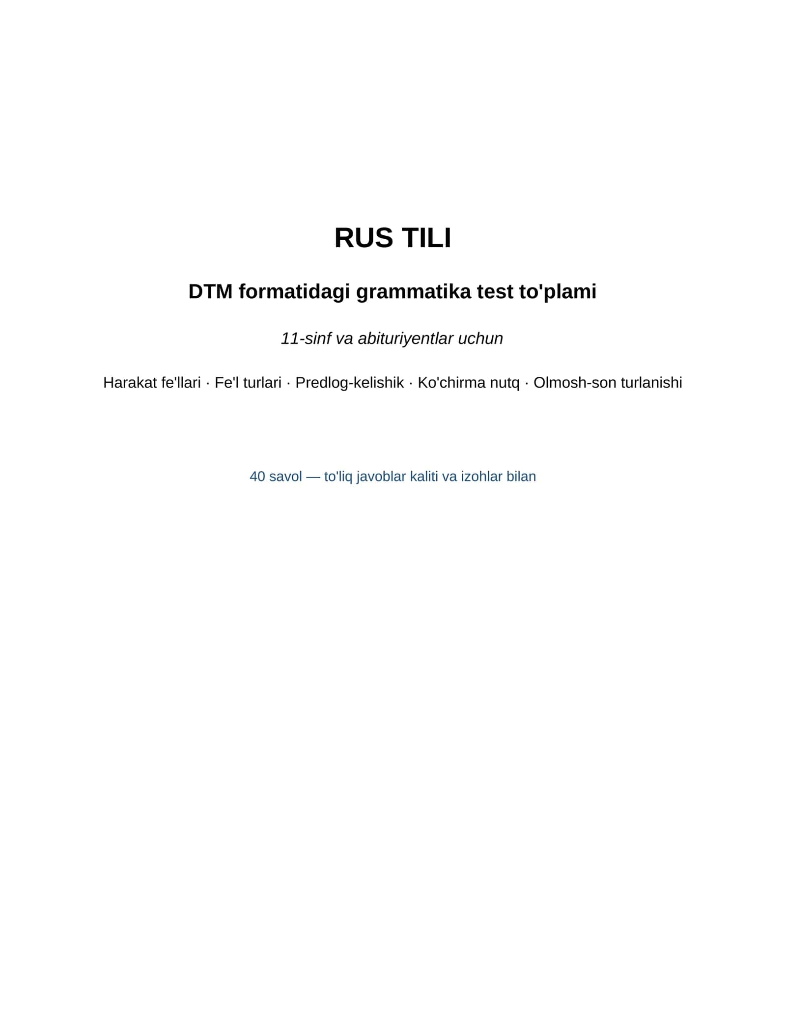 Rus tili grammatika testlari abituriyentlar uchun