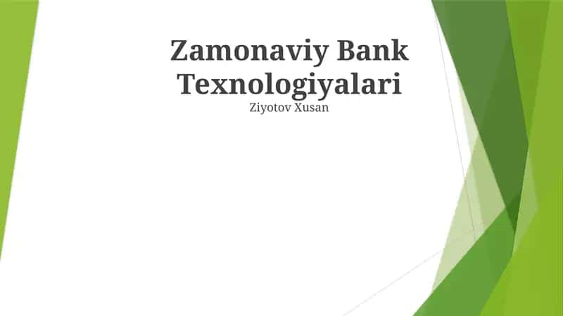 Zamonaviy Bank Texnologiyalari