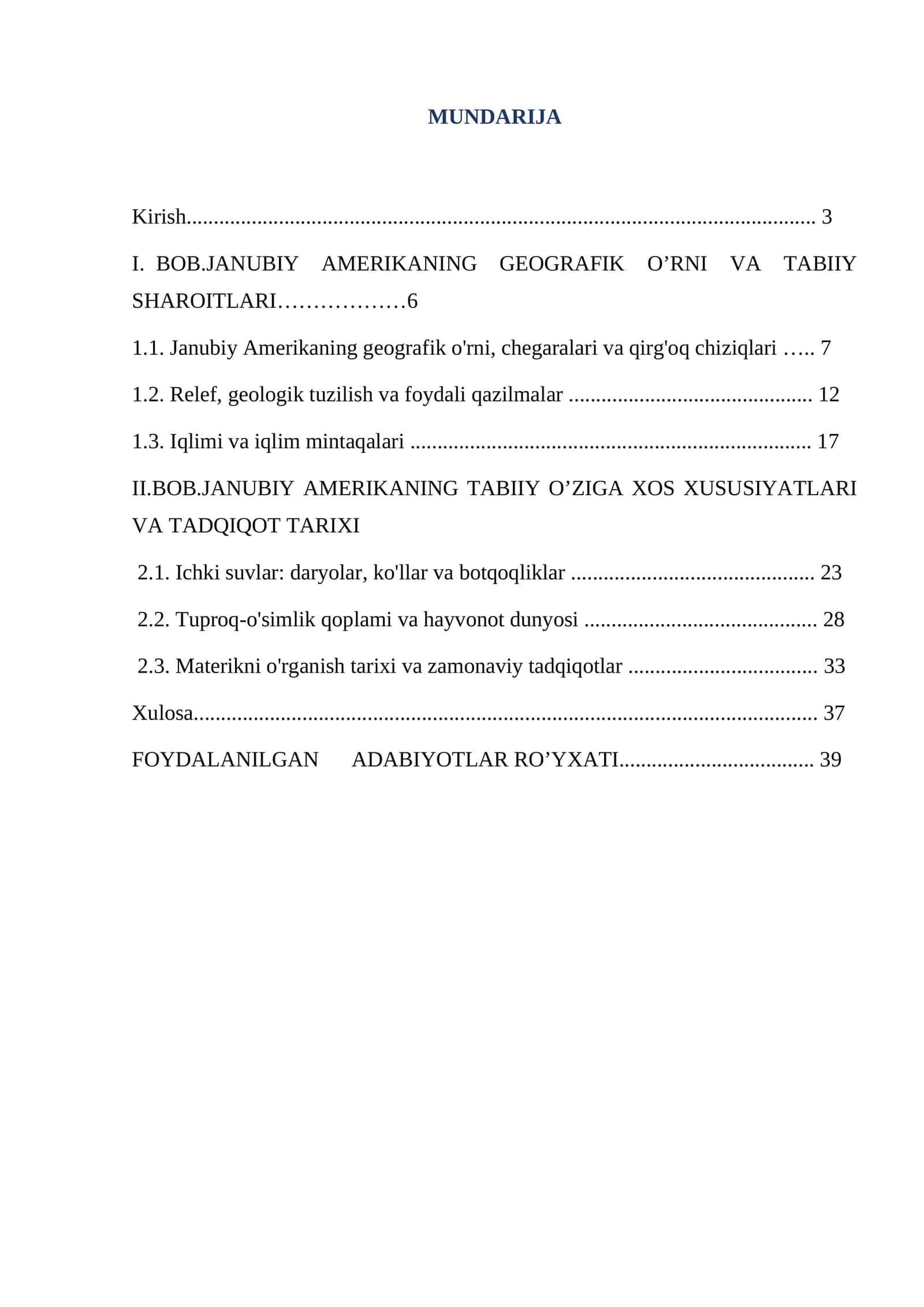 BOB.JANUBIY AMERIKANING GEOGRAFIK O’RNI VA TABIIY SHAROITLARI