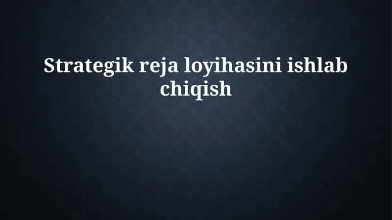 Strategik reja loyihasi