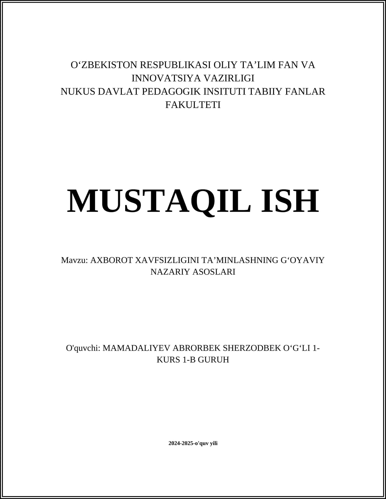 AXBOROT XAVFSIZLIGINI TAʼMINLASHNING GʻOYAVIY NAZARIY ASOSLARI
