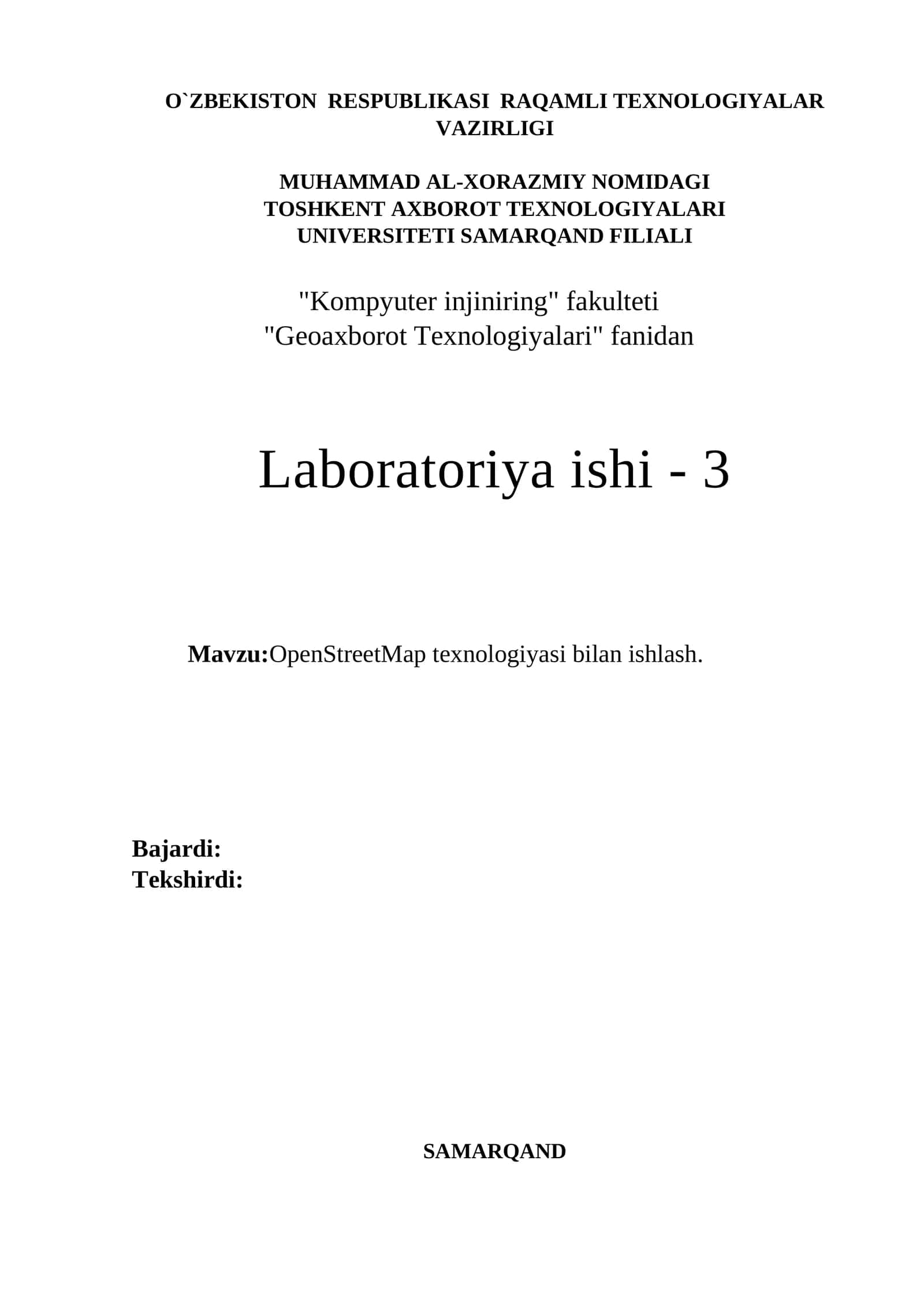 OpenStreetMap texnologiyasi bilan ishlash.
