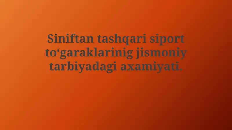 Siport klublari va jismoniy tarbiya axamiyati