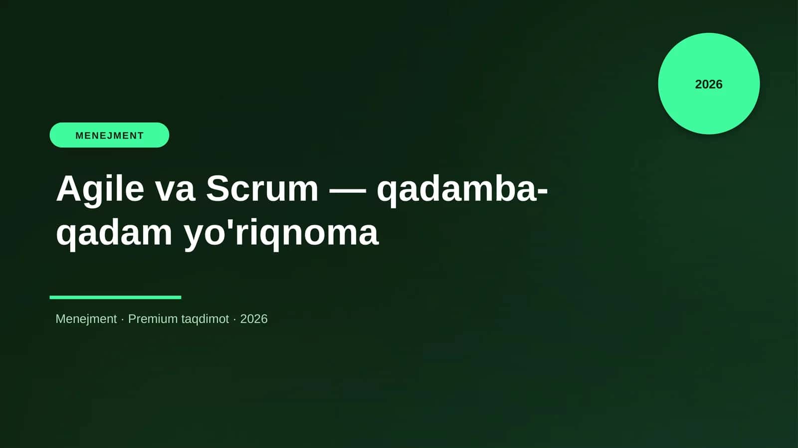 Agile va Scrum — qadamba-qadam yo'riqnoma