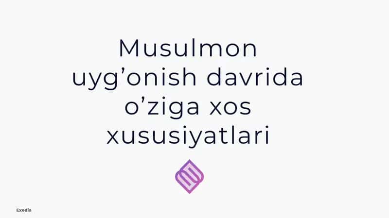 Musulmon uygonish davrida oʻzbek axolisi uslubiyatlari