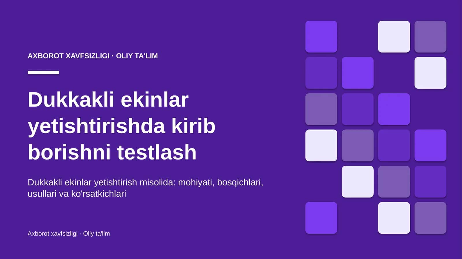 Dukkakli ekinlar yetishtirishda kirib borishni testlash
