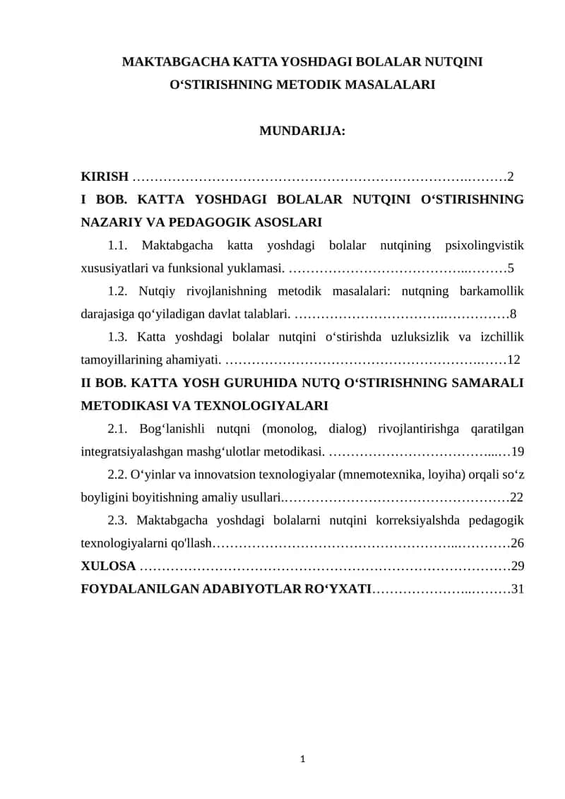 MAKTABGACHA KATTA YOSHDAGI BOLALAR NUTQINI O‘STIRISHNING METODIK MASALALARI
