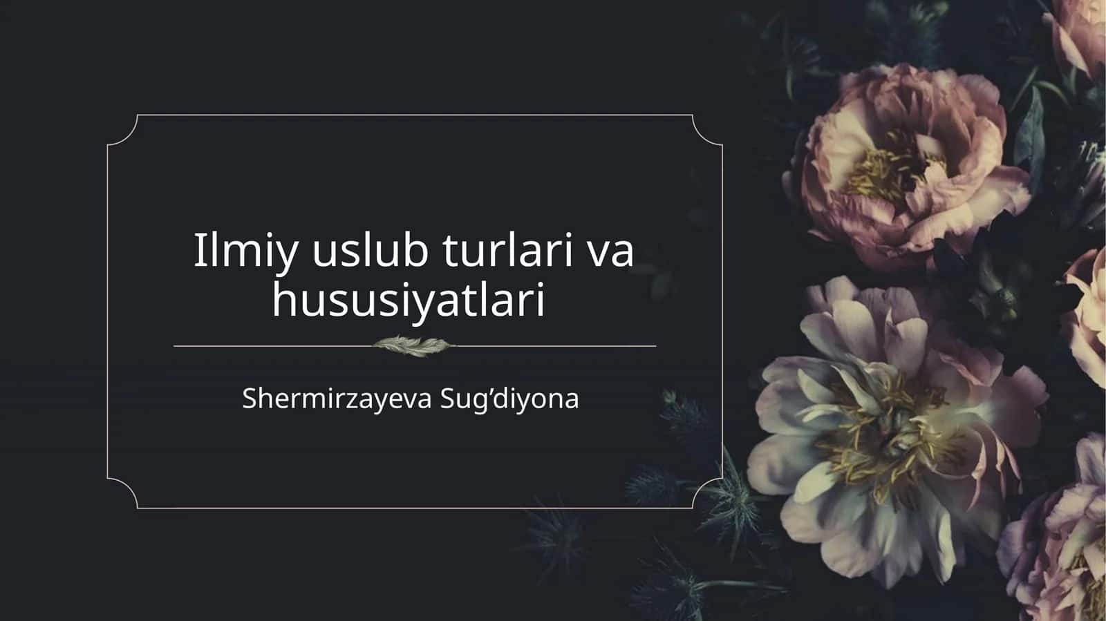 Ilmiy uslubbturlari va hususiyatlari