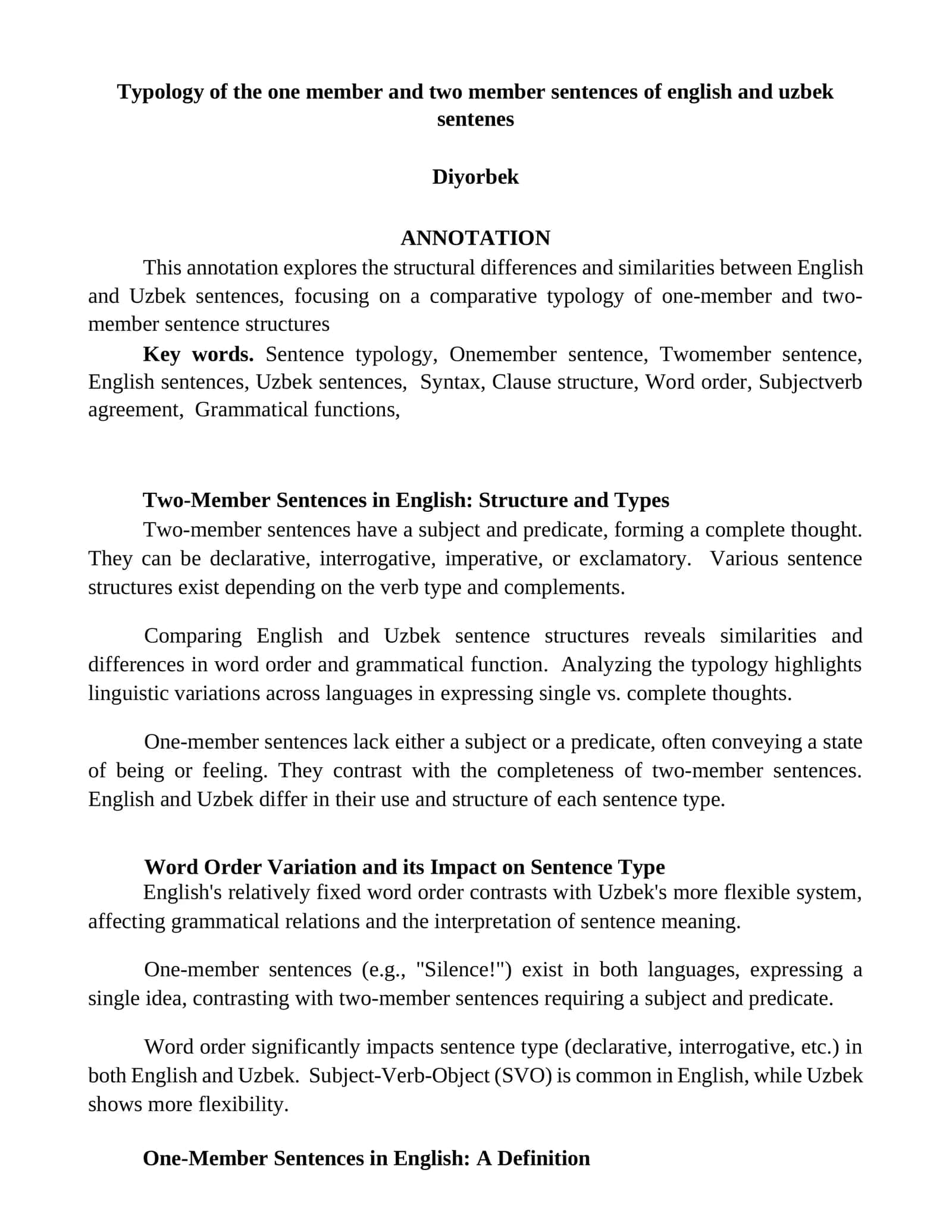 Typology of the one member and two member sentences of english and uzbek sentenes