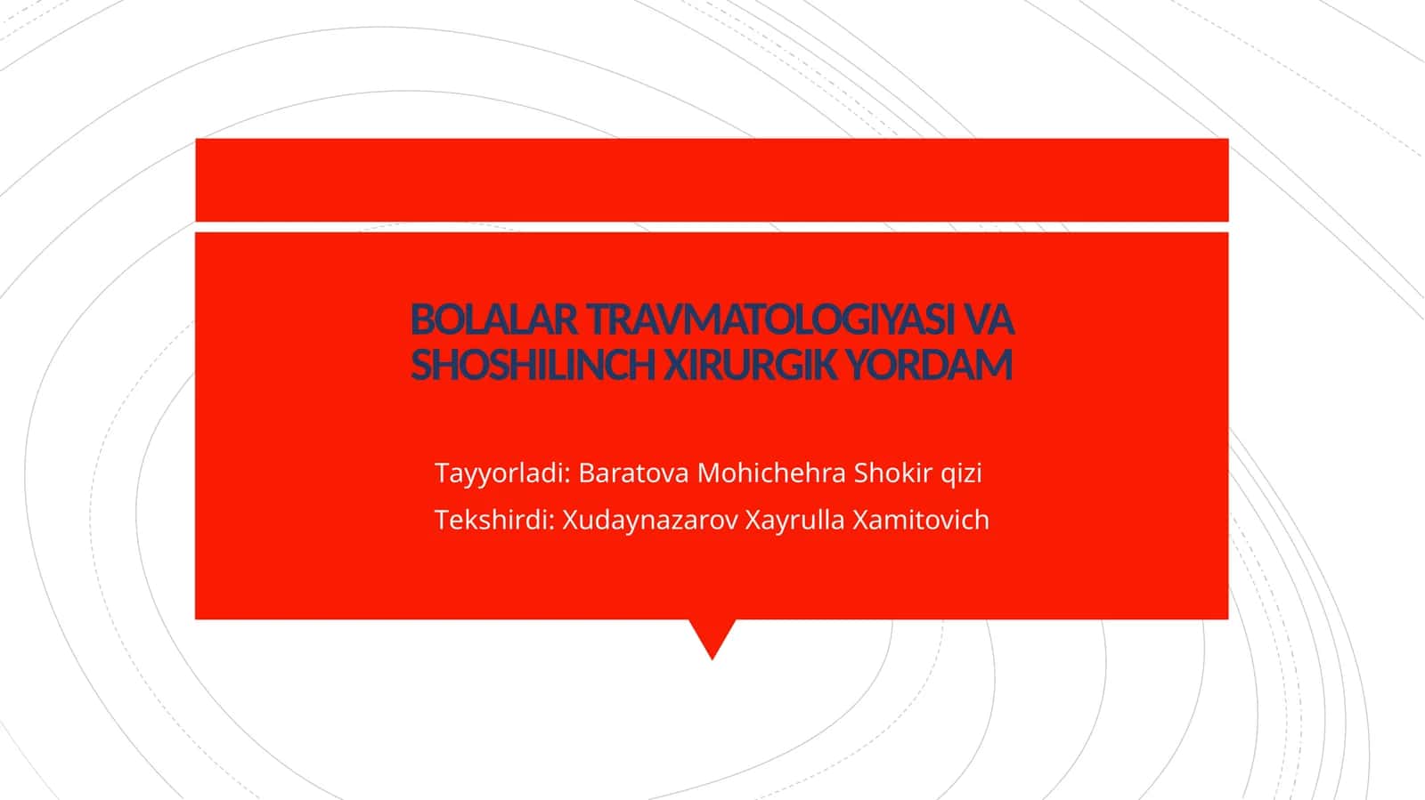 Bolalar travmatologiyasi va shoshilinch xirurgik yordam