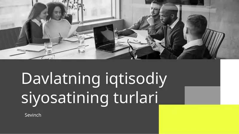 Davlatning iqtisodiy siyosati