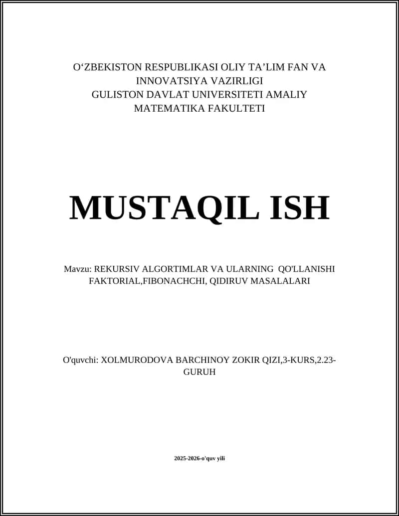 REKURSIV ALGORTIMLAR VA ULARNING QO'LLANISHI