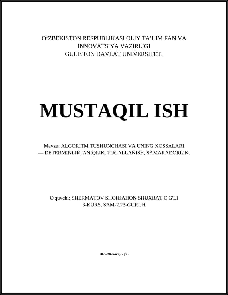 ALGORITM TUSHUNCHASI VA UNING XOSSALARI